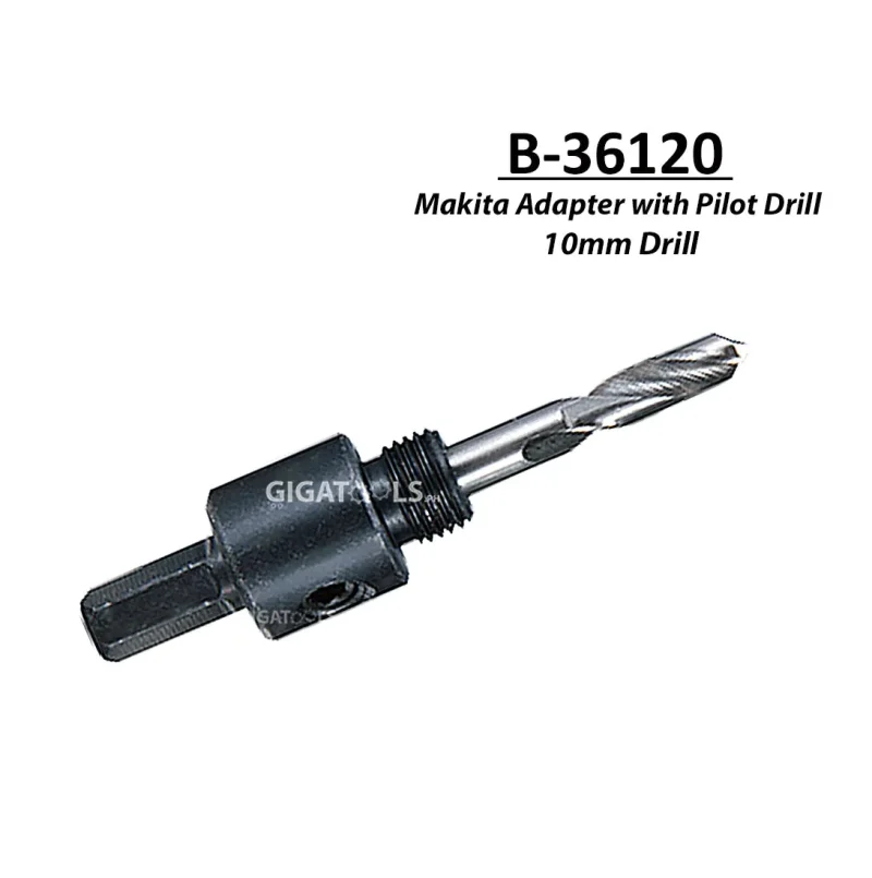 makita b 36120 adapter hss pilot drill for 10mm bim holesaw sheet metal