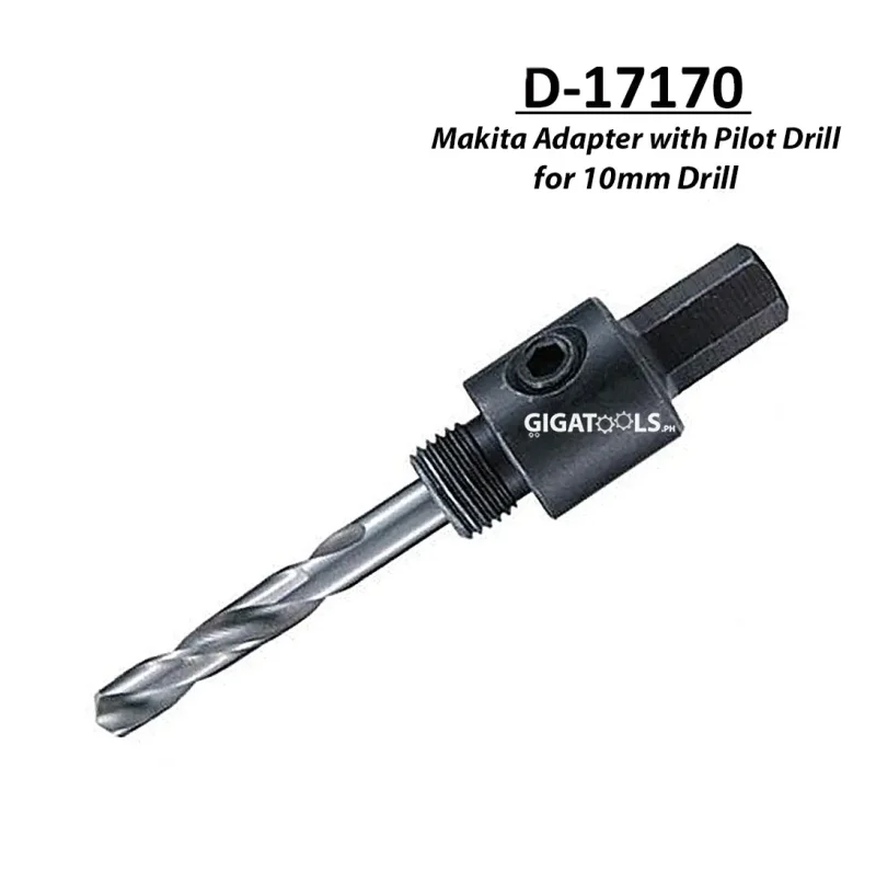 makita d 17170 10mm pilot drill adapter for 14 30mm bim hole saws