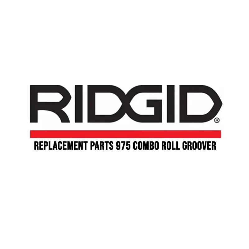 ridgid 975 combo roll groover replacement parts