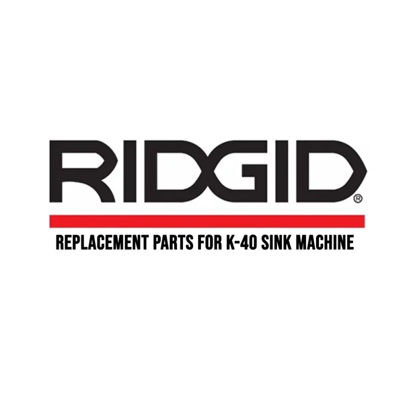 ridgid k 40 sink machine replacement parts